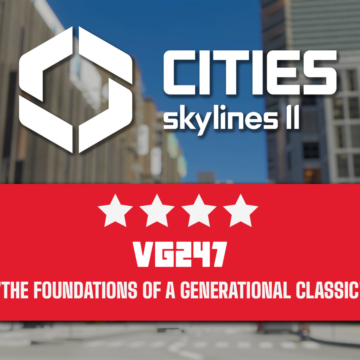 Cities Skylines 2 review: a solid foundation for a spec-hungry future classic